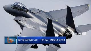 RI 'Borong' Alutsista Hingga 2024
