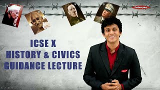 ICSE CLASS X HISTORY & CIVICS EXAM TIPS 2020