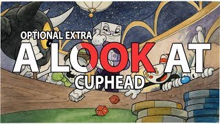 A Look At Cuphead | Video Game Impressions