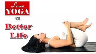 Yoga as Therapy to Cure life | Asana Postures, Yogic Healing, Diet Chart, Nutrition Management