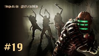 Прохождение Dead Space 1 (2008) - Часть 19: Последние дни [3/3] (Без комментариев) 60 FPS