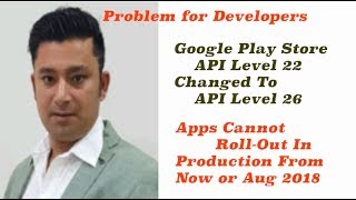 How to Update API level ? || Google API Level 22 TO 26 Changes For Developers