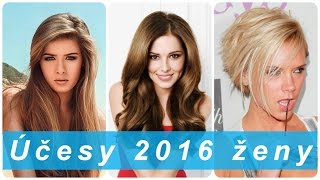 Účesy 2016 ženy