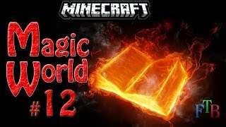 Minecraft (Magic World) #12 Вырубка сумеречного леса