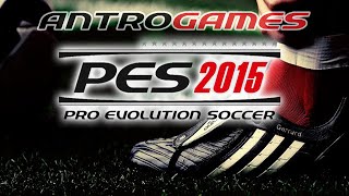 PES 2015 #1 | Análisis + Impresiones | HD