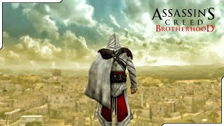 Assassin's Creed: Brotherhood - ОТЛИЧНАЯ ИГРА!