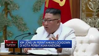 Kaesong Dilockdown, Usai Pemerintah Korut Umumkan Covid-19 Perdana