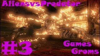 Прохождение Aliens vs Predator #3--Королева мертва (Хищник)