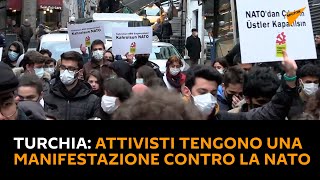 Turchia: attivisti tengono una manifestazione contro la NATO
