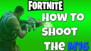 How to shoot the Assault Rifles (AR) in Fortnite Battle Royale