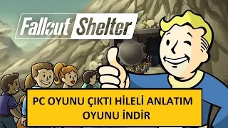 FALLOUT SHALTER PC OYUNU ÇIKTI  ( HİLELİ ANLATIMLI )