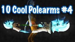 Jessiehealz - 10 Cool Polearms #4 Guide (World of Warcraft)