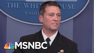 Curious Similarities Between Donald Trump Letter & Ronny Jackson News Conference | Deadline | MSNBC