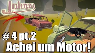 Jalopy - Achei um motor! Sujei o carro no barro! #4 pt.2
