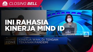 Raih Laba Rp 4,7 Triliun, Ini Rahasia Kinerja Wah MIND ID