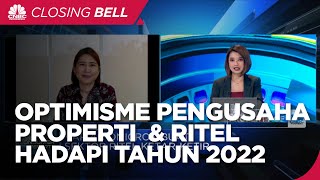 Optimisme Pengusaha Properti & Ritel Hadapi Tahun Bisnis 2022