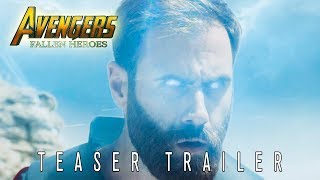 Avengers: Fallen Heroes - Teaser Trailer (Fan Film)