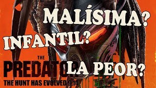 DEPREDA COMO PUEDAS | Opinión en Caliente The Predator 2018 (sin spoilers) | Crítica Review Análisis