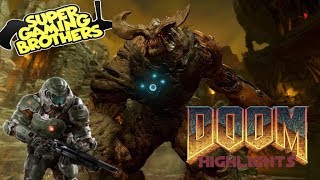 Super Gaming Bros (SGB) DOOM 2016 - Highlights