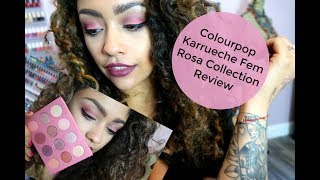 Colour pop Karrueche Fem Rosa Collection Review | LynseyMelissa