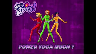 Totally Spies 4K 60fps (Season 3 Episode 22 Power Yoga Much)