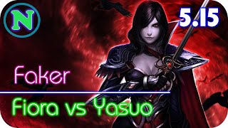 816: Faker - Fiora vs Yasuo Top Lane Season 5 - Patch 5.15 - KR Challenger SoloQ