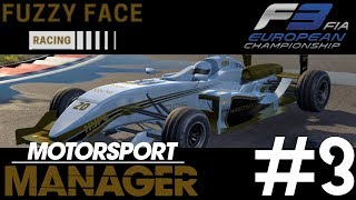 FUZZYFACE RACING #3 (S01E03) - DREAMING OF FORMULA 1 - MOTORSPORT MANAGER | FIRE MOD | CREATE A TEAM