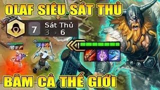 OLAF + 7 SÁT THỦ ? BĂM NÁT TEAM ĐỊCH TRONG 1 NỐT NHẠC LÀ ĐÂY !