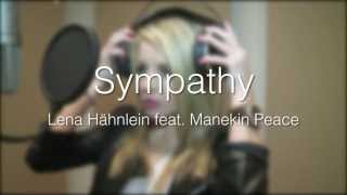 Sympathy - Lena Hähnlein feat. Manekin Peace