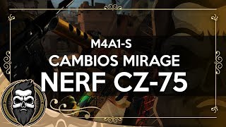 NERF CZ-75, CAMBIOS M4A1-S, MP7 Y MIRAGE (Act 12/06/18)| CS:GO | Muit0