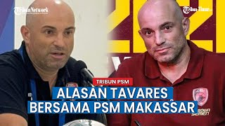 Bernardo Tavares Tetap Bersama PSM Makassar, Ternyata ini Alasannya