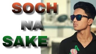 Soch Na Sake | Airlift | Axay kumar | cover | manav patel.