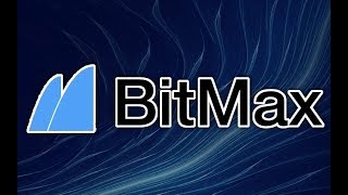 Bitmax - Инновационная биржа с хорошей перспективой на Blockchain