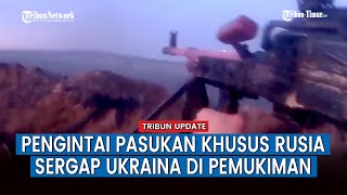 FULL Peluru Senapan Mesin dan RPG Rusia Hujani Posisi Tentara Ukraina