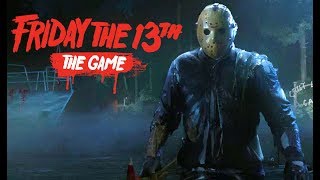 Friday the 13th: The Game - ПОСЛЕДНИЙ ДЖЕЙСОН!!ПРОКАЧИВАЕМ УРОВЕНЬ!