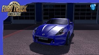 [ ETS2 1.28 ] Nissan 370z Mod Showcase