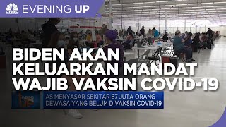 Joe Biden akan Keluarkan Mandat Wajib Vaksin Covid-19