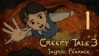 Прохождение Creepy Tale 3 Ingrid Penance Серия 1 "Несли хлеб и попали в преисподнию"