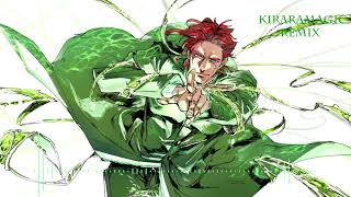 Jojo part 3 Kakyoin Main Theme(KiraraMagic Remix)