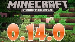 майнкрафт pocket edition 0.14.0 полный обзор  build 1