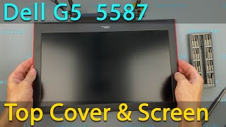 Dell G5 5587 Top Screen Cover Replacement