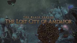 The Lost City of Amdapor - SCH - Final Fantasy XIV