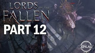 Lords of the Fallen Walkthrough Part 12 Monastery Maze - Let's Play Gameplay