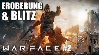 Zwei in einem: Blitz & Eroberung! Let's Play Warface #2