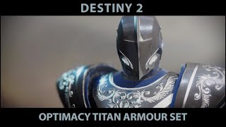 Destiny 2 Season of Opulence. Titan Optimacy Armour.