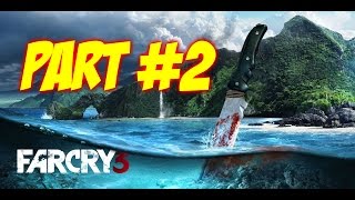 FarCry3 часть-2 (Зов медузы\Игра в грабителя)