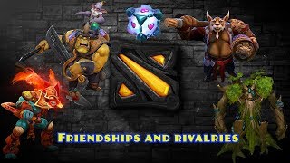 LORE Friendships and rivalries - Dota 2