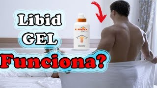 Libid Gel Preço! Libid Gel Funciona? Libid Gel Onde Comprar? Meu Depoimento