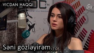 Səni gözləyirəm... (Vicdan haqqı 73-cü bölüm, fraqment)