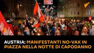 #Austria: manifestanti no-vax in piazza nella notte di #Capodanno